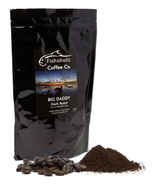 Fishoholic COFFEE CO. - "Big Daddy" Dark Roast Ground Coffee - Small Batch Arabica Beans - Roasted in the PNW